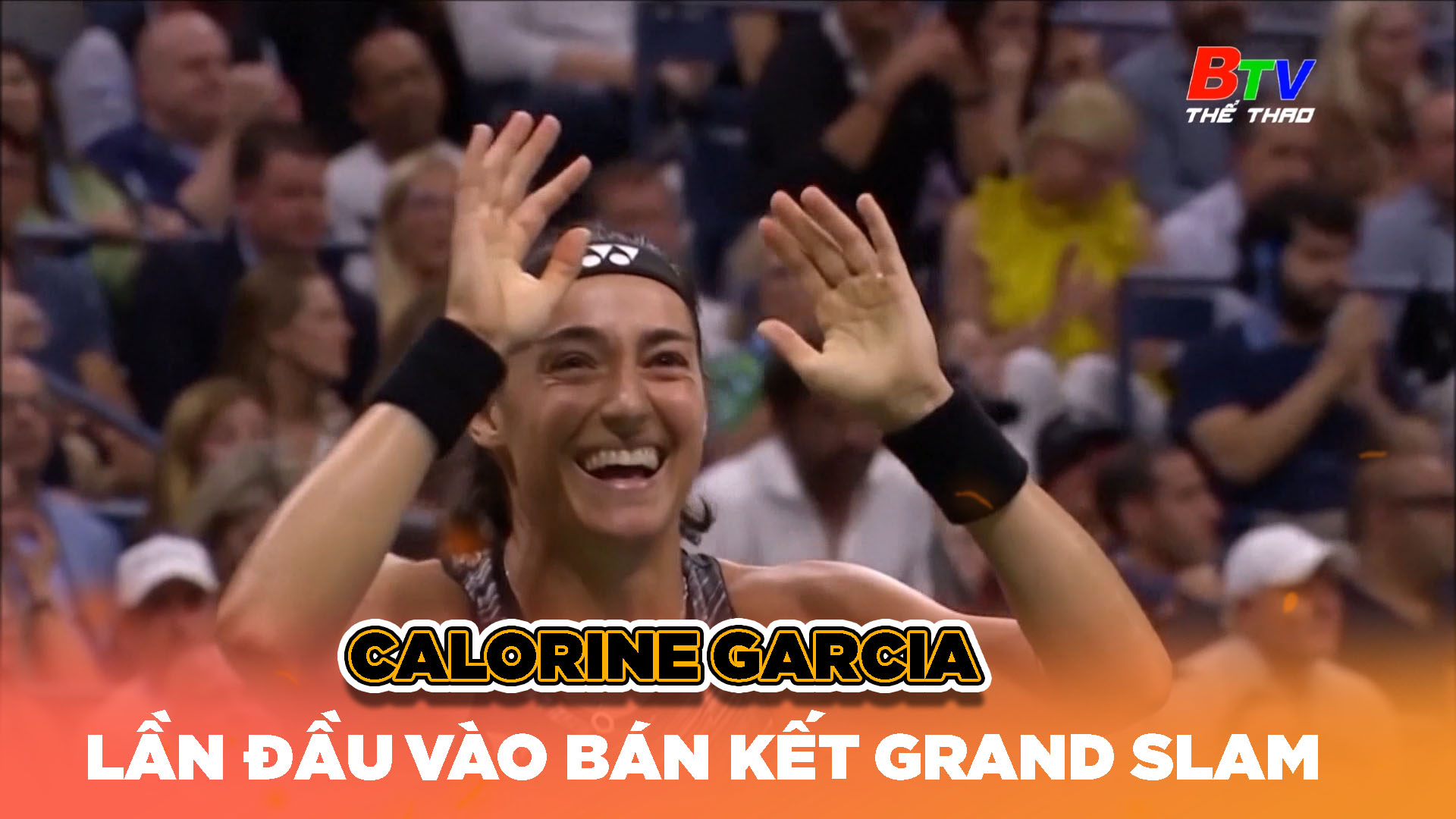 Caroline Garcia lần đầu vào bán kết Grand Slam